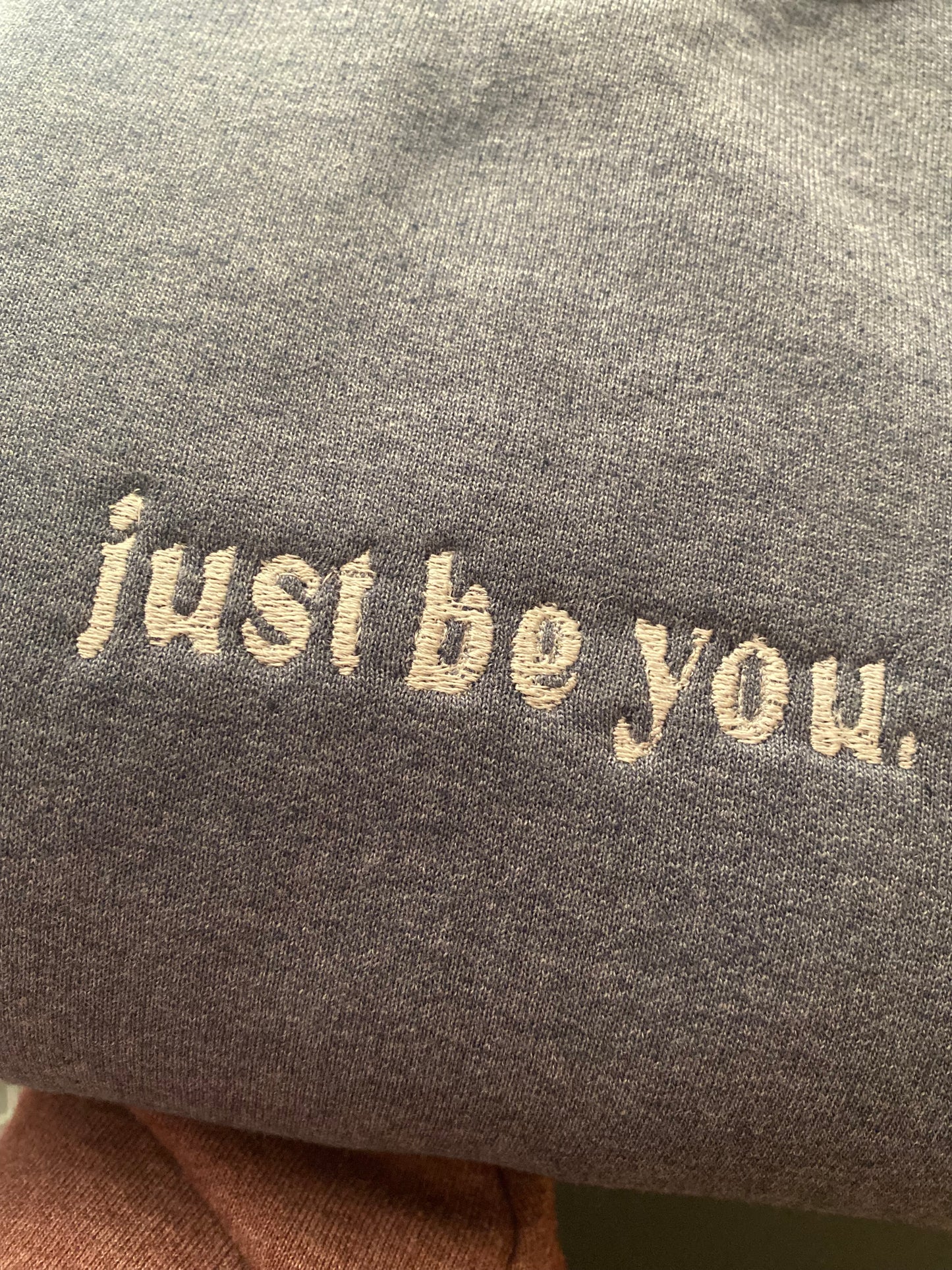 Just Be You Crewneck