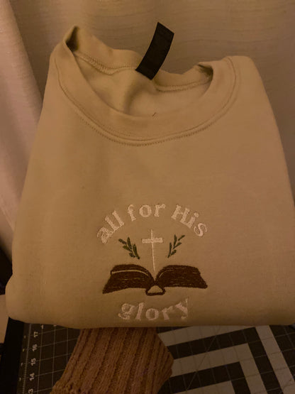 All For His Glory Crewneck