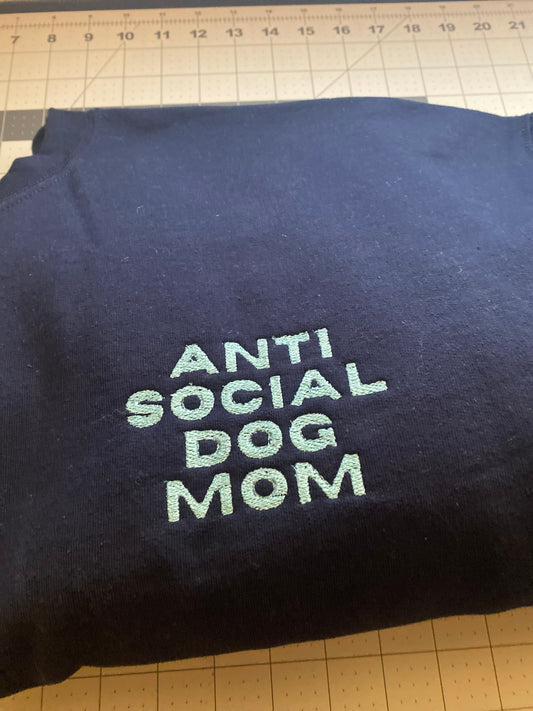 Anti Social Dog Mom Crewneck