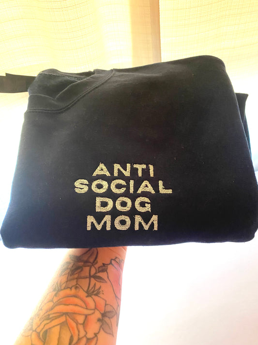 Anti Social Dog Mom Crewneck