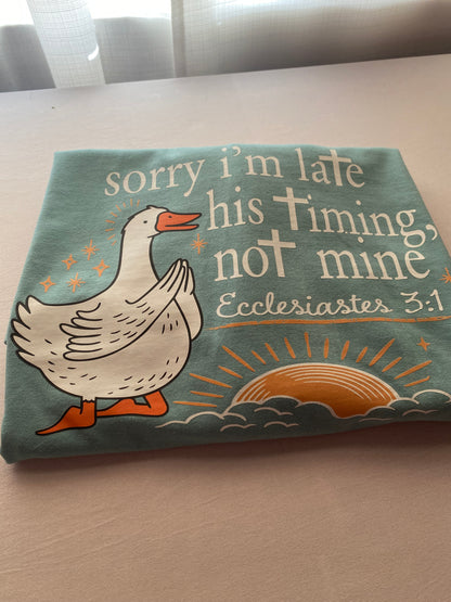 His Timing, Not Mine T-Shirt