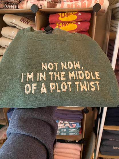 I'm in a Plot Twist Embroidered Crewneck